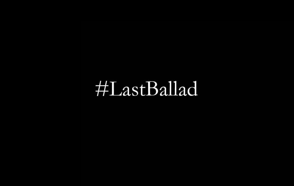 Last Ballads